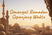 Khutbah Idul Fitri 1446 H/ 2025 M - Semangat Ramadan Sepanjang Waktu