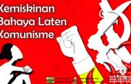 Kemiskinan dan Bahaya Laten Komunisme