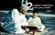 2 Langkah Melahirkan Anak yang Shalih - part 1