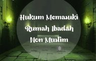 Hukum Memasuki Rumah Ibadah Non Muslim