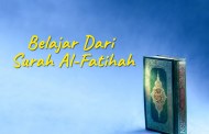Khutbah Jumat - Belajar Dari Surah Al-Fatihah