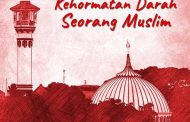 Khutbah Jumat - Kehormatan Darah Seorang Muslim