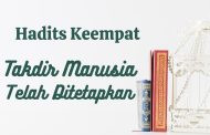 Hadits: Takdir Manusia Telah Ditetapkan