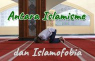 Khutbah Jumat - Antara Islamisme dan Islamofobia