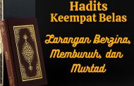 Hadits: Larangan Berzina, Membunuh, dan Murtad