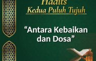 Hadits : Antara Kebaikan dan Dosa