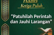 Hadits : Patuhilah Perintah dan Jauhi Larangan