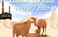 Khutbah Idul Adha 1442 H / 2021 M