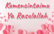 Khutbah Jumat - Kumencintaimu Ya Rasulallah