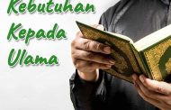 Khutbah Jumat - Kebutuhan Kepada Ulama
