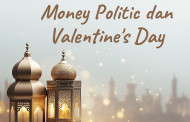 Khutbah Jumat - Money Politic dan Valentine's Day