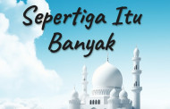 Khutbah Jumat - Sepertiga Itu Banyak