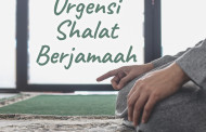 Khutbah Jumat - Urgensi Shalat Berjamaah