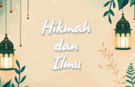 Khutbah Jumat - Hikmah dan Ilmu