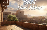 Khutbah Jumat - Bekal Hari Akhir