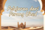 Khutbah Jumat - Pelajaran dari Perang Uhud