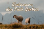 Khutbah Jumat - Keutamaan dan Fikih Qurban
