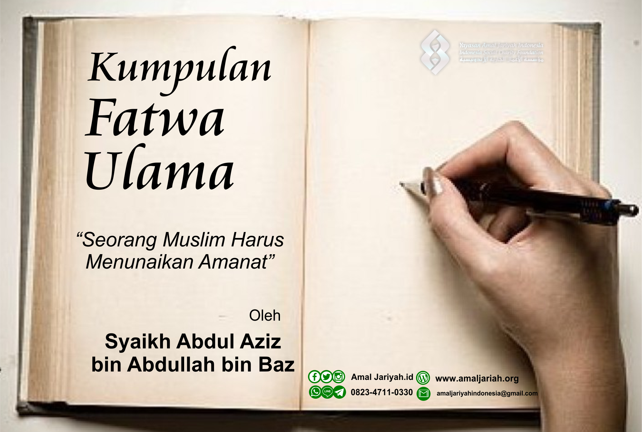 Seorang Muslim Harus Menunaikan Amanat