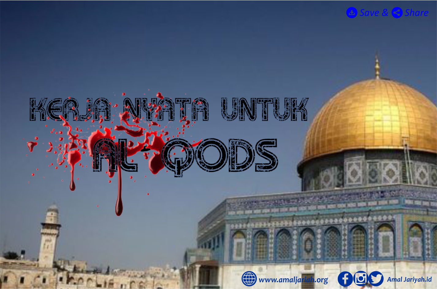 Kerja Nyata Untuk Al-Qods