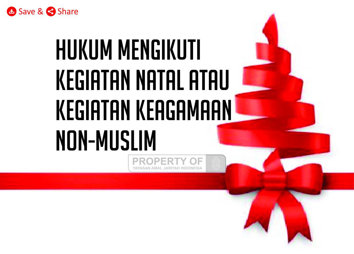 Hukum Mengikuti Kegiatan Natal atau Kegiatan Keagamaan Non-Muslim