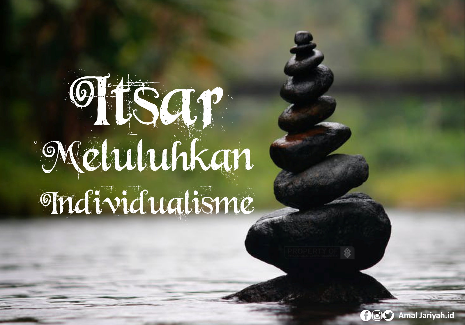 Itsar Meluluhkan Individualisme