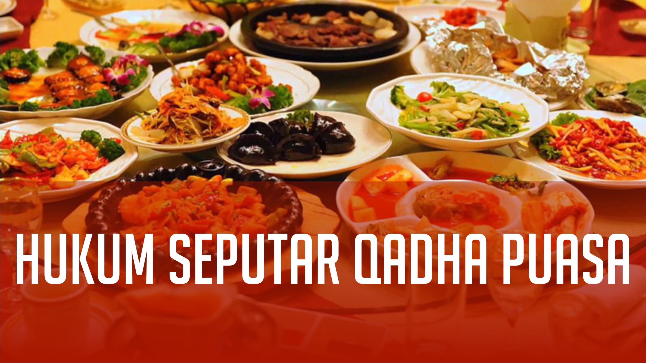 Hukum Seputar Qadha Puasa