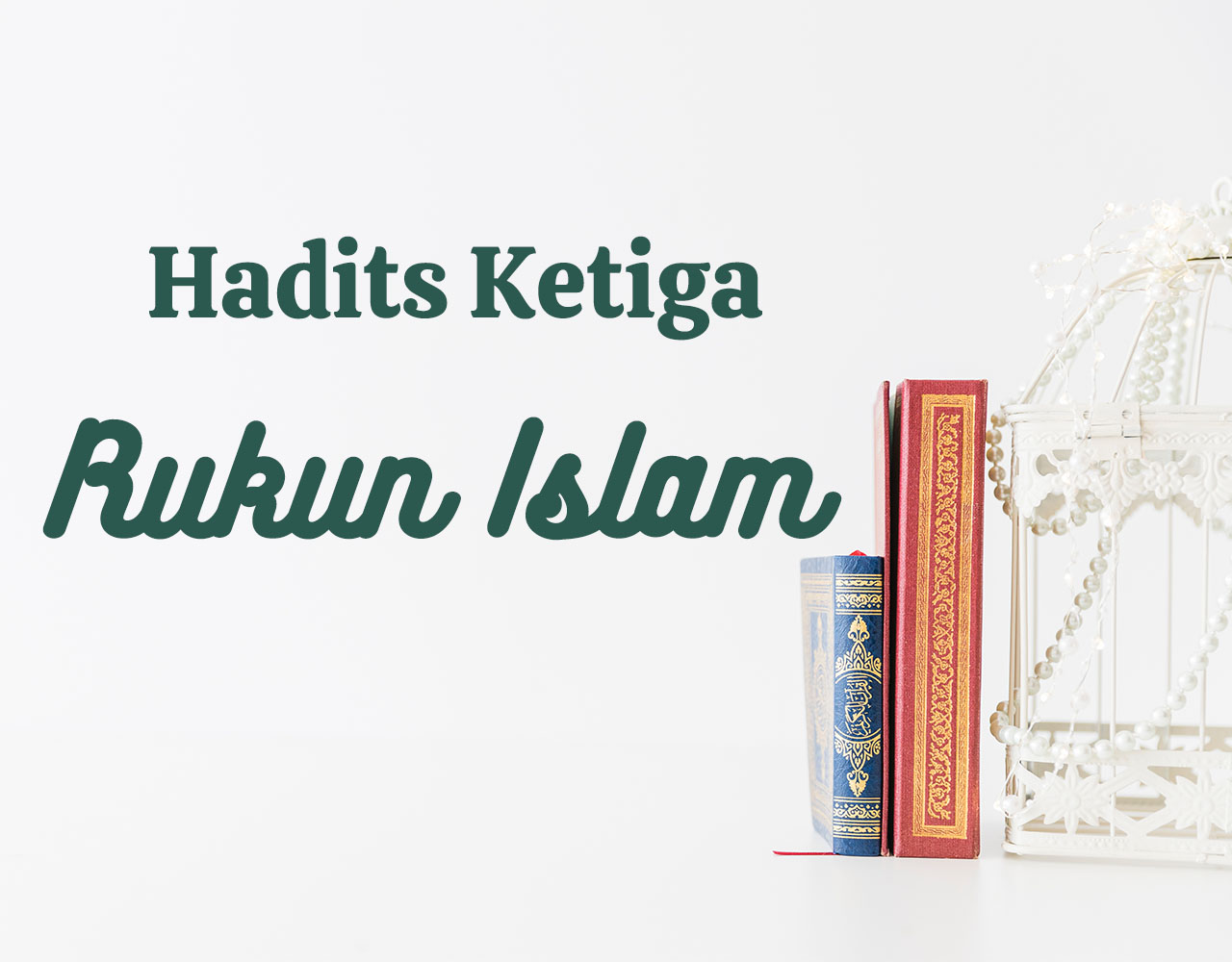 Hadits: Rukun Islam