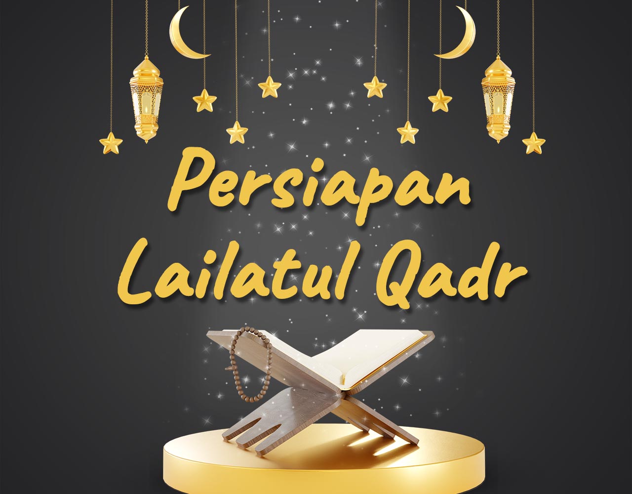 Khutbah Jumat - Persiapan Lailatul Qadr