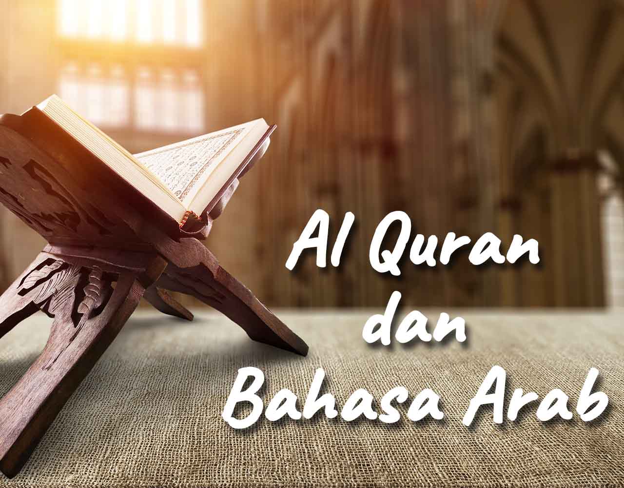 Khutbah Jumat - Al Quran dan Bahasa Arab